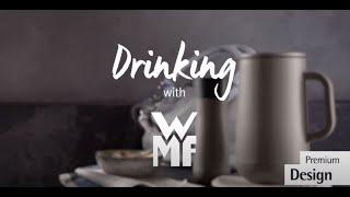 WMF - Drinking