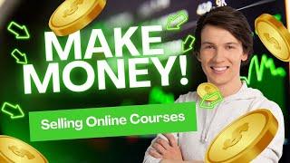 How to Make Money Creating & Selling Courses in 2025