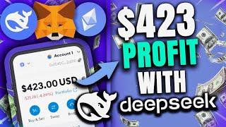 How to Earn Crypto With DEEPSEEK AI BOT | $423 in 15 Minutes | AUTO PASSIVE INCOME 2025