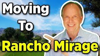 Moving To Rancho Mirage - What You Need to Know About Moving to Rancho Mirage