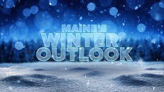 Maine's Winter Outlook