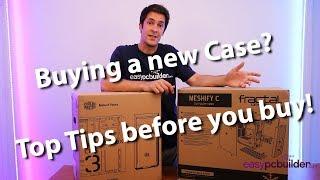 The Computer Case Explained - 5 Top Tips in 4 minutes!! - Gaming PC