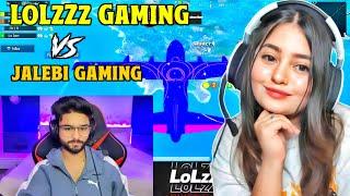 LoLzZz Gaming vs Jalebi Gaming LoLzZz Gaming vs Girl Gamer i Rush AJ