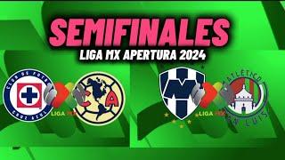 Así se jugaran las SEMIFINALES LIGA MX APERTURA 2024  CALENDARIO, LIGUILLA FUTBOL MEXICANO 