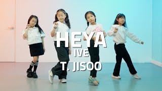 [부천댄스학원]  HEYA - IVE  | 키즈 케이팝 class | T. JISOO | ️올마이티 댄스 스튜디오 #부천댄스 #부천kpop #부천키즈댄스 #올마이티댄스