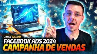 COMO FAZER CAMPANHA DE VENDAS NO FACEBOOK ADS PASSO A PASSO EM 2024