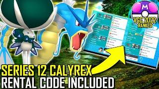 SERIES 12 BASE CALYREX TEAM | VGC 2022 | Pokémon Sword & Shield - Pokésports