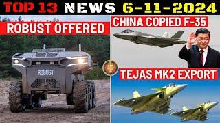 Indian Defence Updates : israel Offers Robust UGV,Tejas MK2 Export Strategy,China Copies F-35,