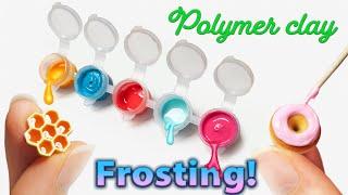 How to make liquid polymer clay. Polymer clay Frosting/Icing Tutorial