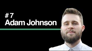 #7 - Adam Johnson | Coding Entrepreneurs Podcast