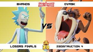 ZEDISTRUCTION 4 Losers Finals OVA9k (Taz) vs Bhands (Rick) MultiVersus Tournament