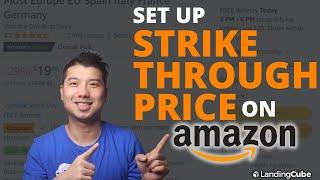 The Art of Pricing on Amazon: Strike-Through Strategies for Maximum Profits