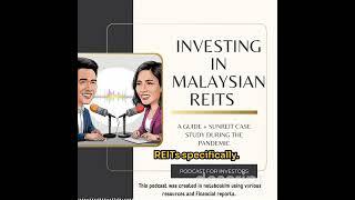 Investing in Malaysian REITs: A Guide + Sunway REIT Case Study During the Pandemic