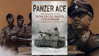 Panzer Ace - The Memoirs of an Iron Cross Panzer Commander from Barbarossa to Normandy Audiobook