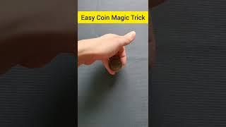 Easy Coin Magic Trick #shorts #viral #magictricks