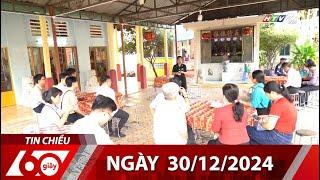 60 Giây Chiều - Ngày 30/12/2024 - HTV Tin Tức Mới Nhất 2024