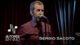 Sergio Sacoto - Programa Completo - Autores en Vivo