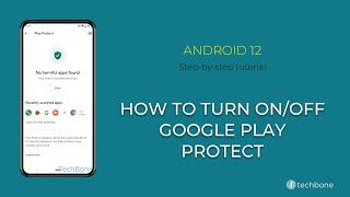 How to Turn On/Off Google Play Protect [Android 12]