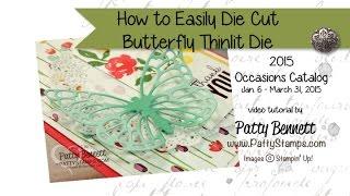 How to Easily Die Cut Butterflies Thinlits from Stampin' Up!