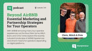 Beyond AirBNB: Essential Marketing and Partnership Strategies for Tour Operators - 262