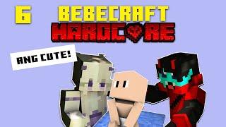 HARDCORE 1.17 #6 - May BABY na KAMI || BEBECRAFT