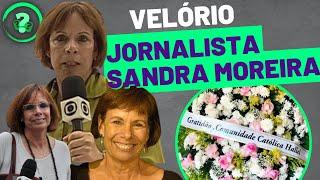 Velório Jornalista Sandra Moreira