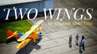 TWO WINGS 4K: An Aviation Short Film