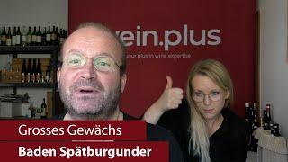 Grosses Gewächs | Nachproben 2021 | Baden Spätburgunder