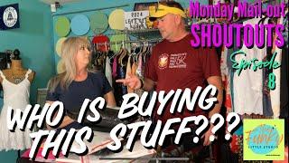 Who is buying this stuff??? /Where does it go? ep8