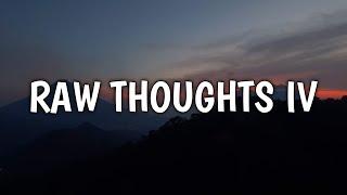 Chris Webby - Raw Thoughts IV (Lyrics)