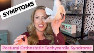 Symptoms of Postural Orthostatic Tachycardia Syndrome (POTS)