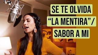 Se Te Olvida "La Mentira"/Sabor A Mi - Vanessa Perea