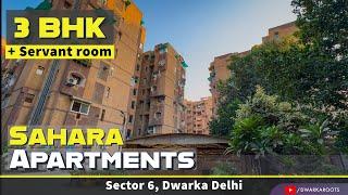  3 BHK + SQ [ 1850sq.ft ] Sahara Apartments Sector 6, Dwarka | Flats in Dwarka For Sale