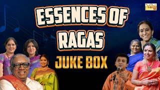 Essences of Ragas - A Carnatic Music Masterclass | Carnatic Classical Music | Carnatic Songs