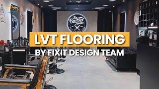 LVT Flooring Completed Project | Fixit Design | At Barber House Dubai Marina