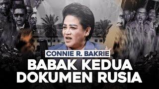 CONNIE R. BAKRIE. BABAK KEDUA DOKUMEN RUSIA