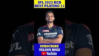 RCB Strongest Playing 11 For 2023 IPL | Royal Challenges Bangalore | Telugu Buzz