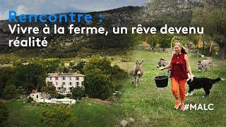 Rencontre : vivre à la ferme, un rêve devenu réalité