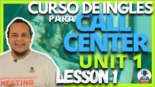 CURSO DE INGLES PARA CALL CENTER | LESSON 1