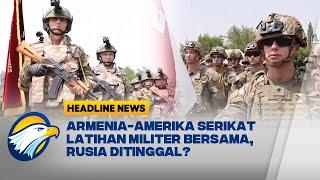 Hubungan Armenia & Rusia Renggang, Armenia Latihan Militer Bareng Tentara AS