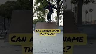 Can u name this trick?