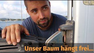 #53 Unser Baum hängt frei! Was ist mit dem Rigg los? Technisches Video 