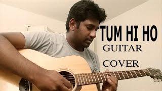 Tum Hi Ho | Aashiqui 2 | Guitar cover | Ashwin Asokan