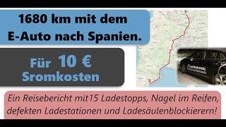 Schaffen wir das? 1680 km für 10 € mit Nagel im Reifen. Mit 150 km Reichweite im E-Auto bis Spanien.