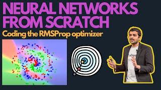 Lecture 26 - Coding the RMSProp Optimizer with Neural Network training
