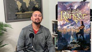 The Last Ranger by JDL Rosell Spoiler Free Review