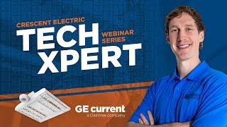 GE Current TechXpert Webinar