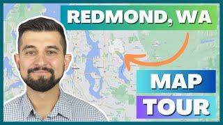  Redmond, WA City Map Tour | Moving To Redmond | Living In Redmond Washington | Seattle Real Estate