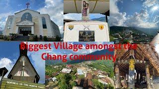 This is 'Tuensang Village' One of the Biggest Village amongst the Chang Community…