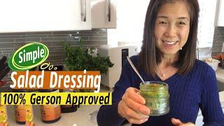 100% Gerson Approved Salad Dressing | Most Nutritious and Detoxing Salad Dressing | No Sugar No Salt